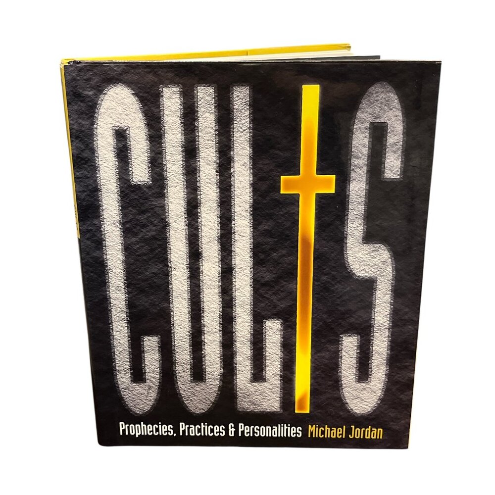 BOOK Cults Prophecies, Practices & Personalities Hardcover Leaders Gurus Radical
